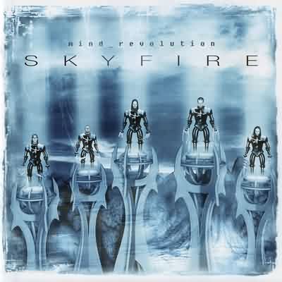 Skyfire: "Mind Revolution" – 2003